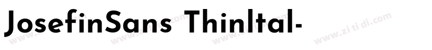 JosefinSans Thinltal字体转换